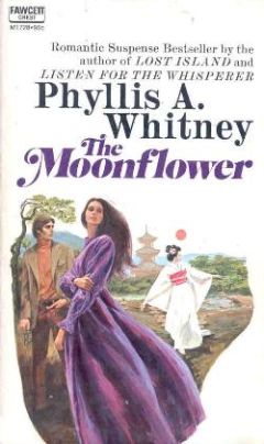 Филлис Уитни - Лунный цветок